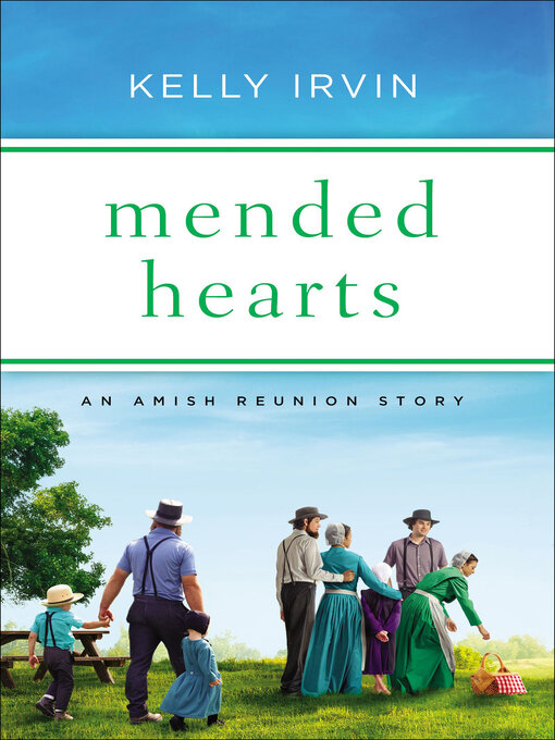 Title details for Mended Hearts by Kelly Irvin - Available